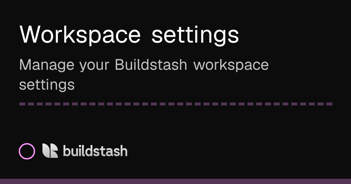 Workspace settings